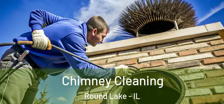  Chimney Cleaning Round Lake - IL